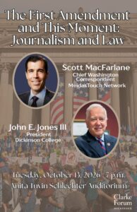 Poster to advertise The First Amendment and This Moment: Journalism and Law